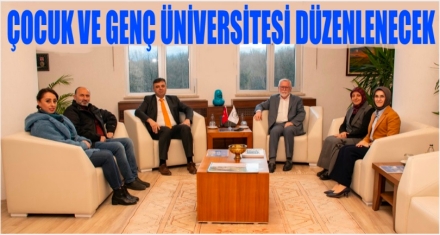 Çocuk ve Genç Üniversitesi düzenlenecek
