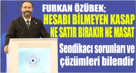 HESABINI BİLMEYEN KASAP, NE SATIR BIRAKIR NE MASAT