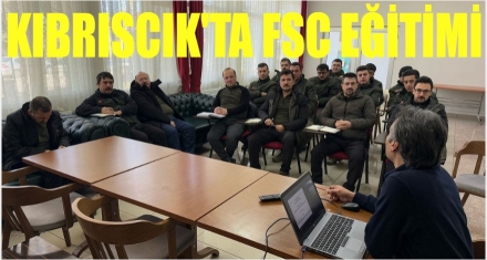 Kıbrıscık'ta FSC eğitimi