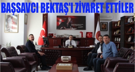 BAŞSAVCI BEKTAŞ'A VEFA ZİYERETİ