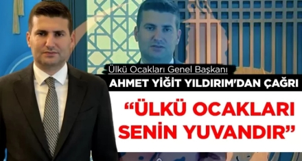  "ÜLKÜ OCAKLARI SENİN YUVANDIR"