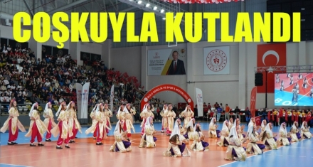 COŞKUYLA KUTLANDI 