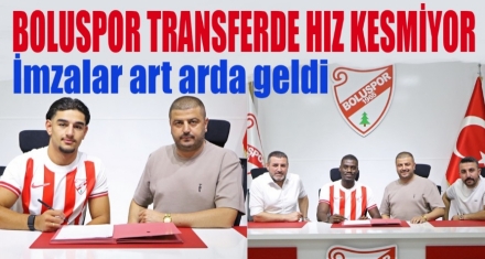 Boluspor transferde hız kesmiyor