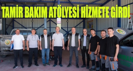 Tamir ve bakım atölyesi hizmete girdi