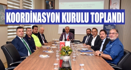 KOORDİNASYON KURULU TOPLANDI