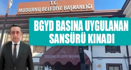 BGYD BASINA UYGULANAN SANSÜRÜ KINADI