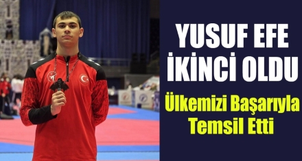 Yusuf Efe Gümüş Madalya Aldı