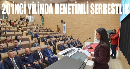 20. yılında Denetimli Serbestlik