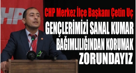 GENÇLERİMİZİ SANAL KUMAR BAĞIMLILIĞINDAN KORUMAK ZORUNDAYIZ!