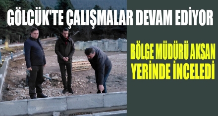 GÖLCÜK'TE ÇALIŞMALAR SÜRÜYOR