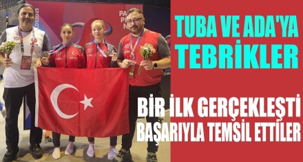 TUBA VE ADA'YA TEBRİKLER! 