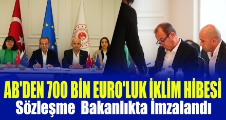 AB'den 700 Bin Euro'luk İklim Hibesi