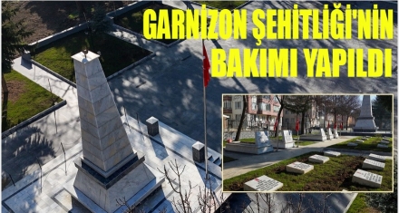  ŞEHİTLİĞİN ONARIM VE BAKIMI YAPILDI