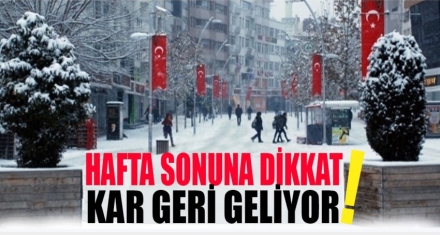 HAFTA SONUNA DİKKAT 