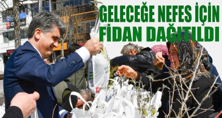 Geleceğe Nefes için fidan dağıtıldı 