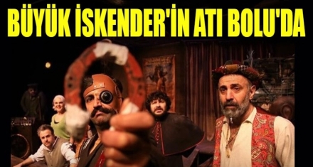 BÜYÜK İSKENDER'İN ATI BOLU'DA 