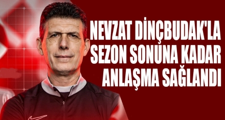 DİNÇBUDAK İLE ANLAŞMA SAĞLANDI 