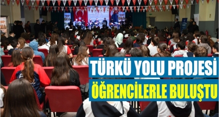 Türkü Yolu projesi öğrencilerle buluştu