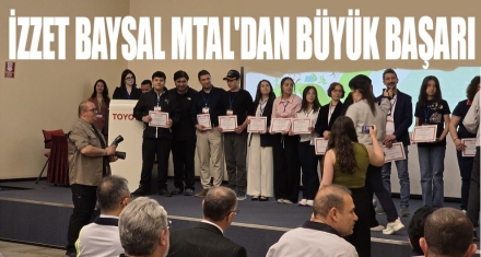 İZZET BAYSAL MTAL'DEN BÜYÜK BAŞARI