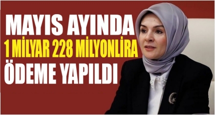 Mayıs ayında 1 milyar 228 milyon lira ödeme yapıldı