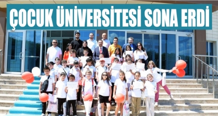 Çocuk Üniversitesi sona erdi