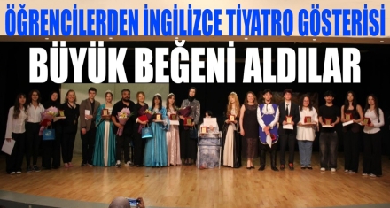 Özel Çamkent Anadolu Lisesi'nde “Happily Never After” İngilizce Tiyatro Gösterisi