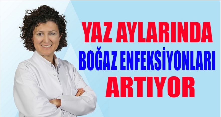YAZIN BOĞAZ ENFEKSİYONUNA YOL AÇAN 7 HATA!