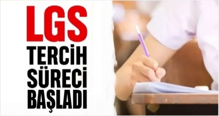 LGS Tercih Süreci Başladı