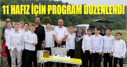 ONBİR HAFIZ İÇİN PROGRAM DÜZENLENDİ